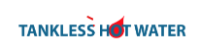 Tankless Hot Water