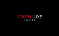 South Luxe Homes