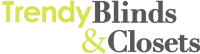 Trendy Blinds and Closets: A Personal Touch in Every Design