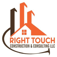 Right Touch Construction And Consulting LLC