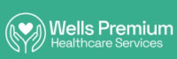 Wells Premium Healthcare Services LLC