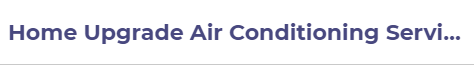 Home Upgrade Air Conditioning Service West Hollywood