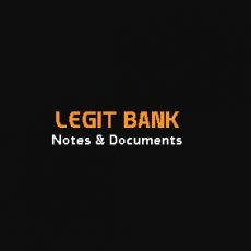 Legit Bank Notes & Documents