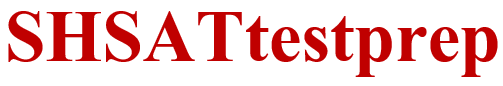 SHSAT Test Prep