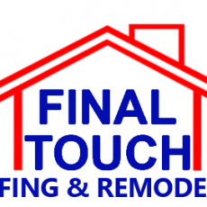 Final Touch Roofing and Remodeling